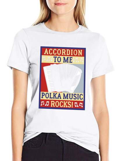 Accordion Polka Music Rocks T-Shirt