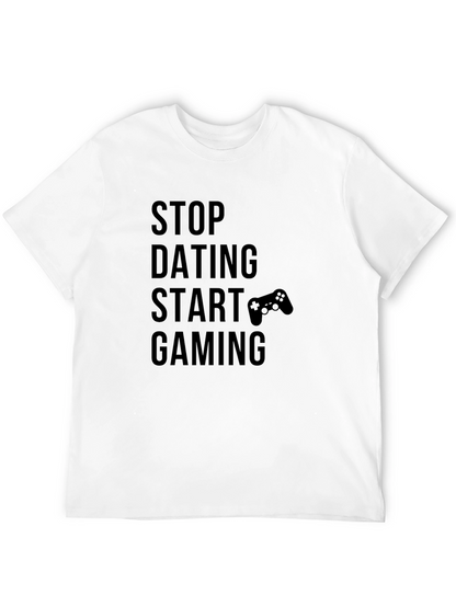 Stop Dating Start Gaming Black T-Shirt