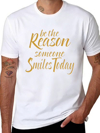 Be the Reason T-Shirt - Inspirational Quote Tee