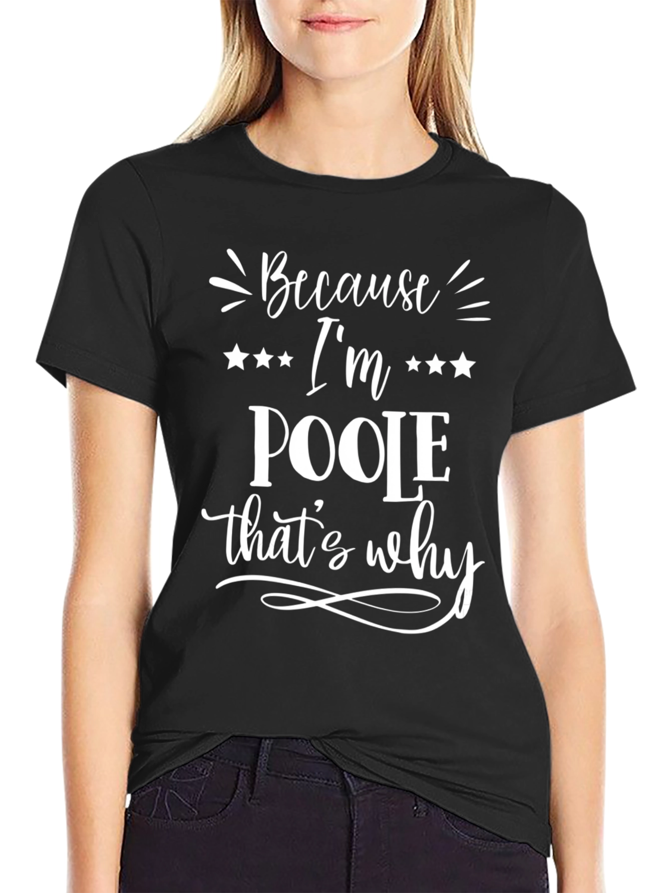 Because Im Poole Thats Why T-Shirt