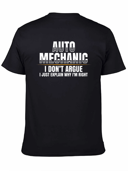 Auto Mechanic T-Shirt: I Dont Argue I Explain
