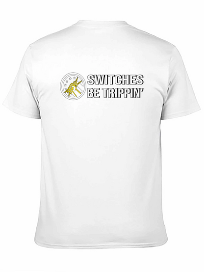 Switches Be Trippin Black Graphic Tee