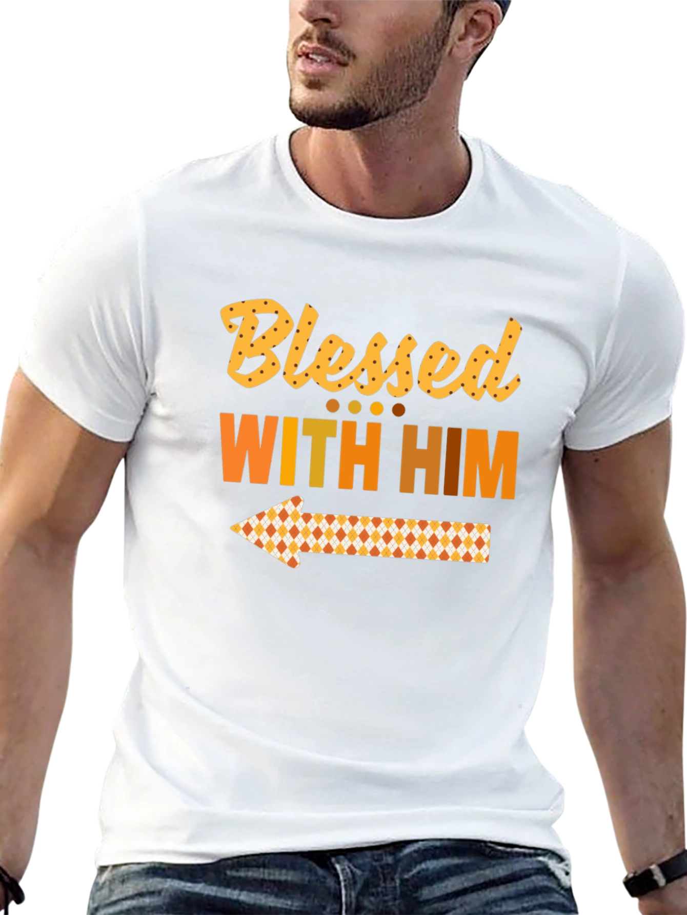 Blessed With Him T-Shirt