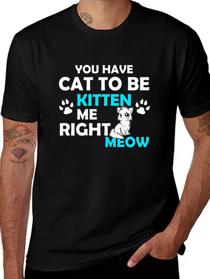 Cat Kitten Me Right Meow T-Shirt