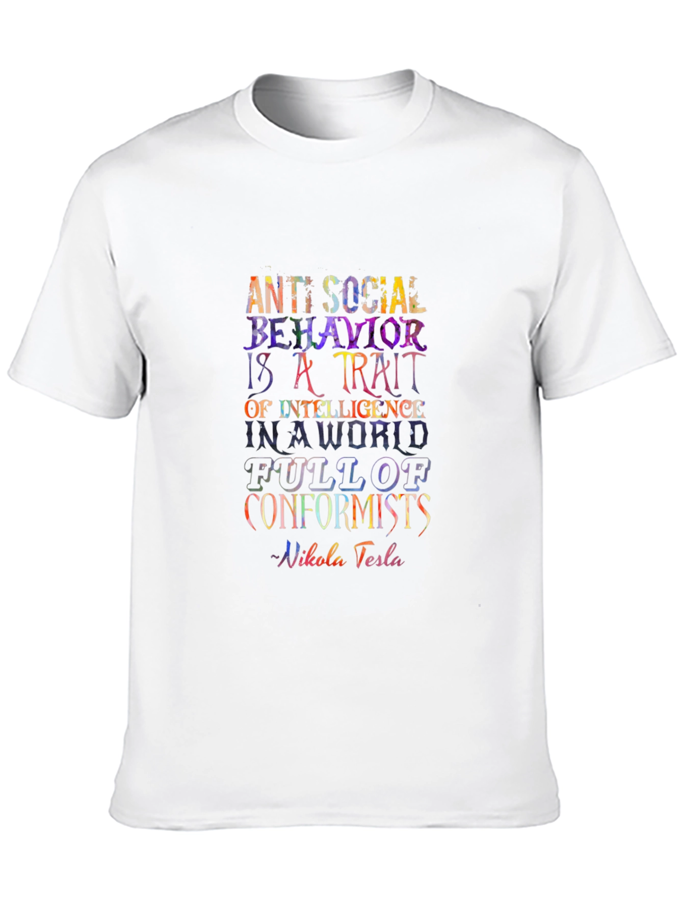 Anti-Social Behavior Nikola Tesla T-Shirt