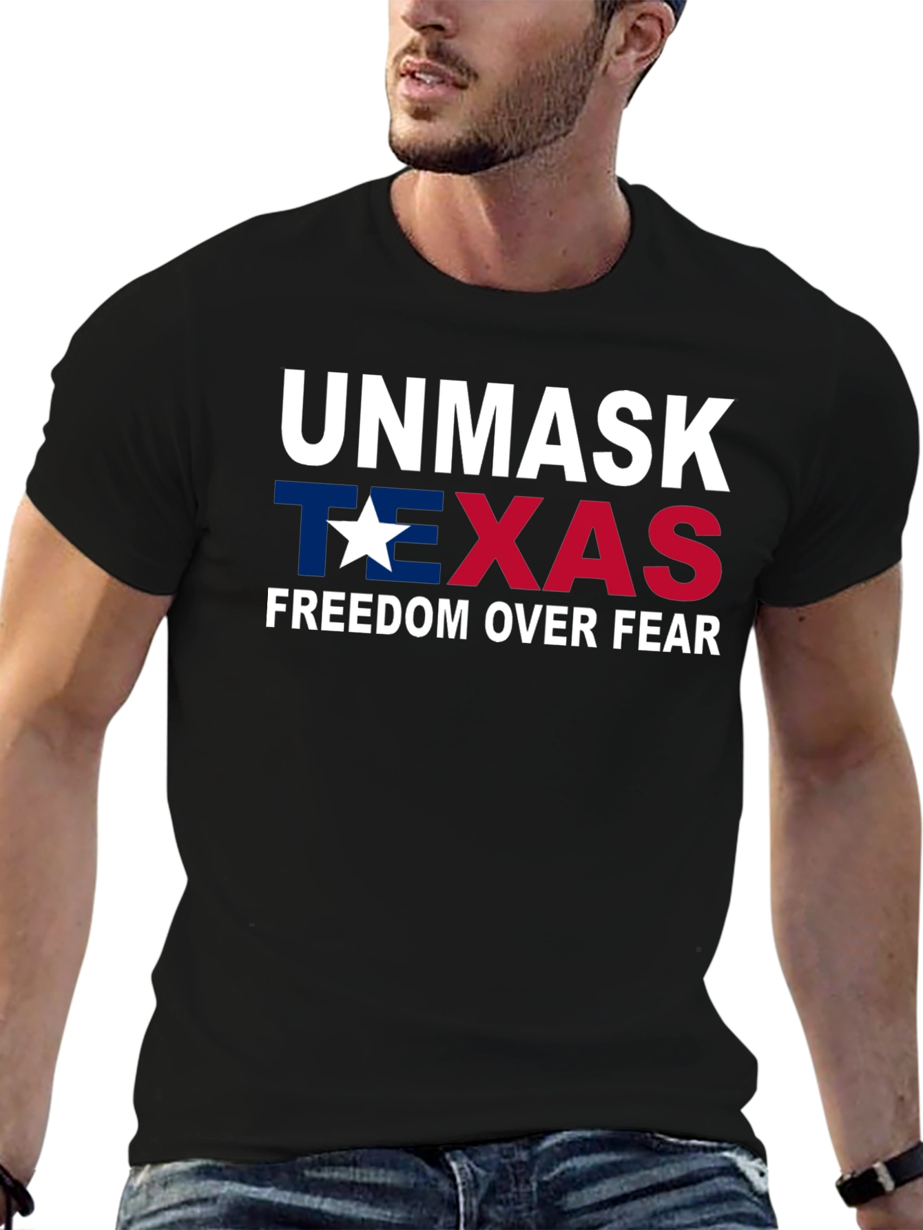 Unmask Texas Graphic T-Shirt Freedom Over Fear