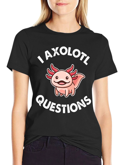 Axolotl Questions Funny Graphic T-Shirt