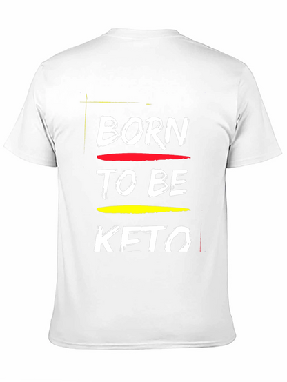 Born To Be Keto Black T-Shirt