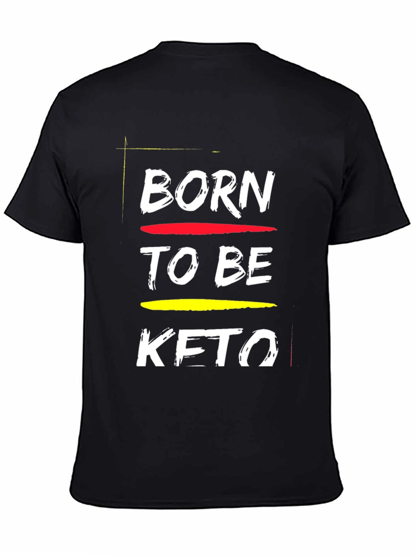 Born To Be Keto Black T-Shirt