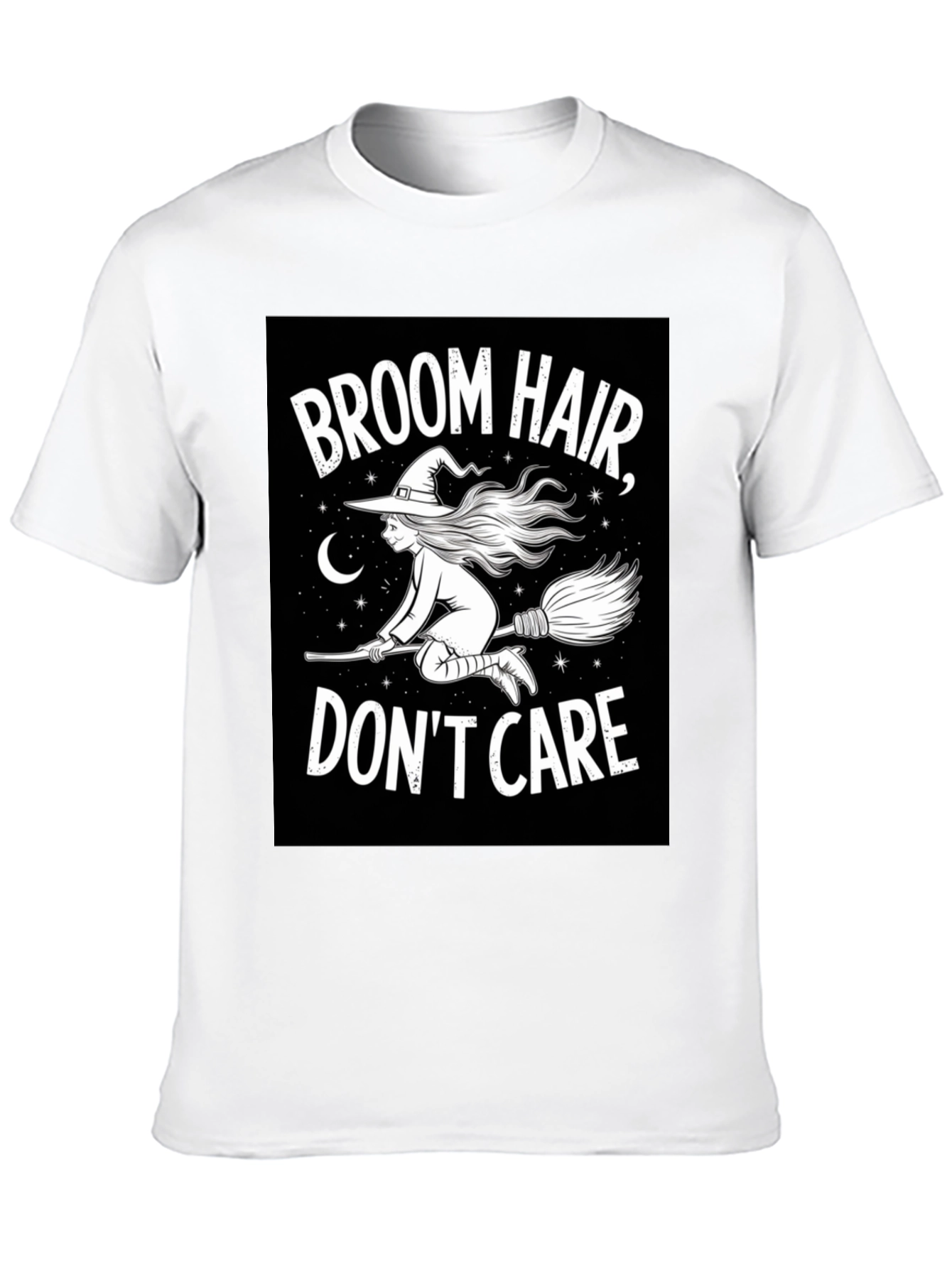 Broom Hair Dont Care Black T-Shirt
