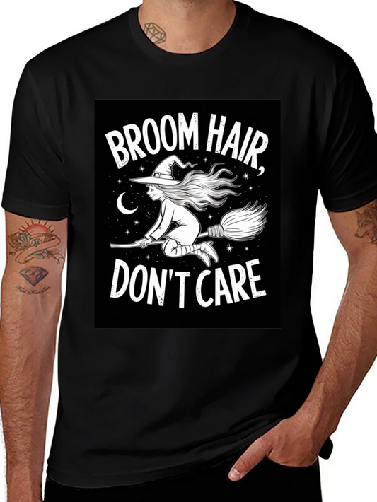 Broom Hair Dont Care Black T-Shirt