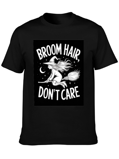 Broom Hair Dont Care Black T-Shirt