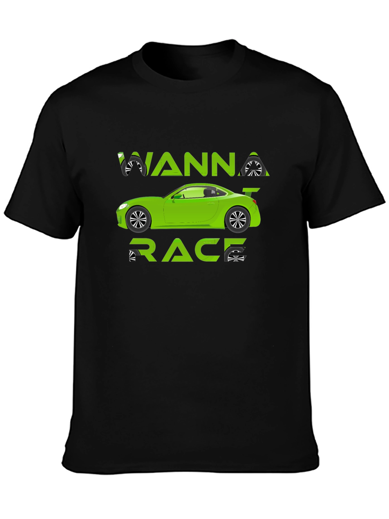 Wanna Race T-Shirt - Green Car Graphic Tee