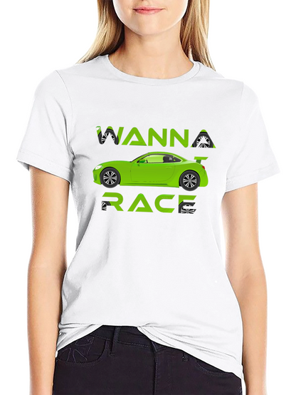 Wanna Race T-Shirt - Green Car Graphic Tee
