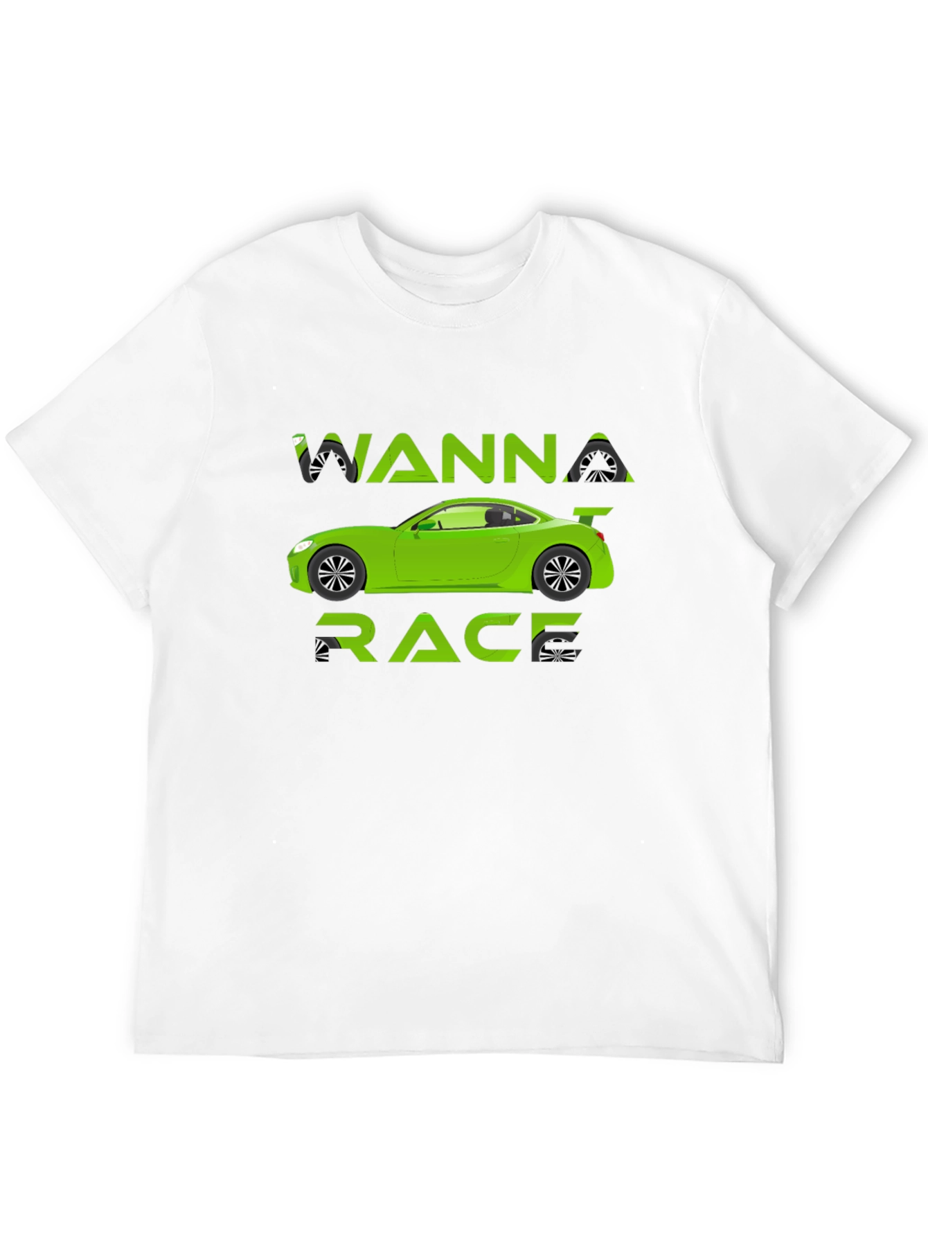 Wanna Race T-Shirt - Green Car Graphic Tee