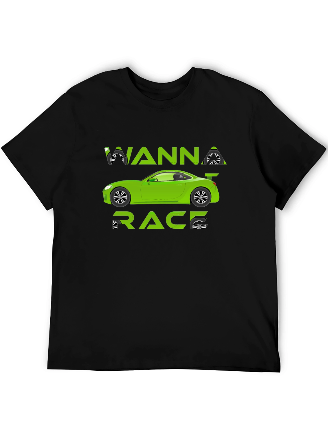 Wanna Race T-Shirt - Green Car Graphic Tee