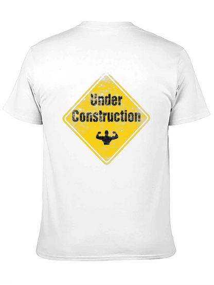 Under Construction Funny Gym T-Shirt