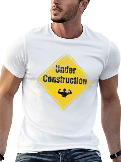 Under Construction Funny Gym T-Shirt