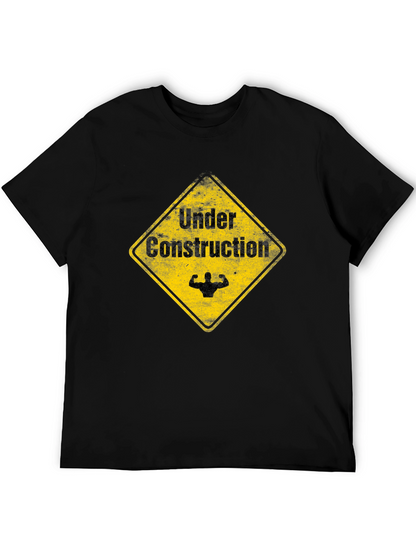 Under Construction Funny Gym T-Shirt