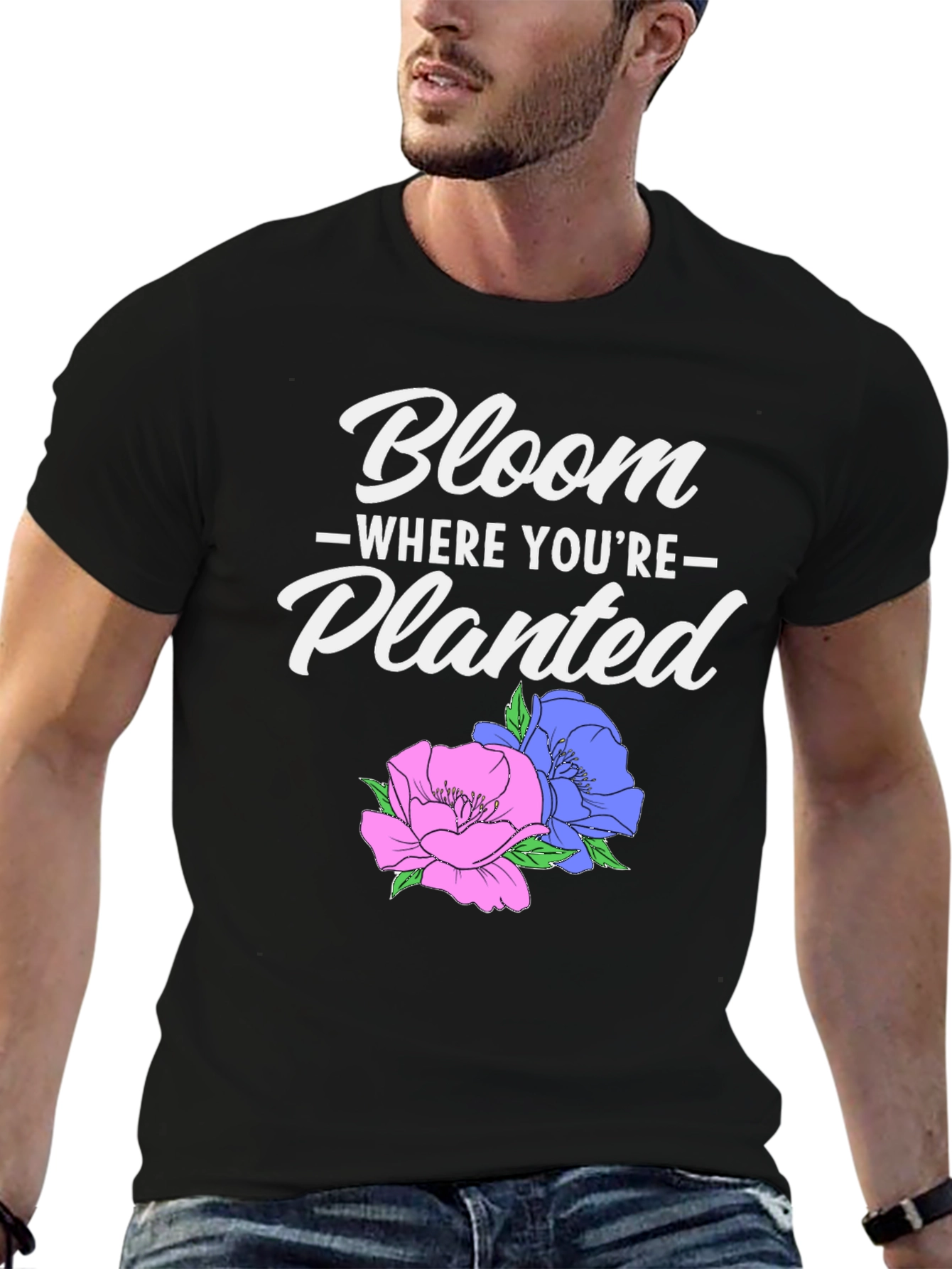Bloom Where Youre Planted Graphic T-Shirt