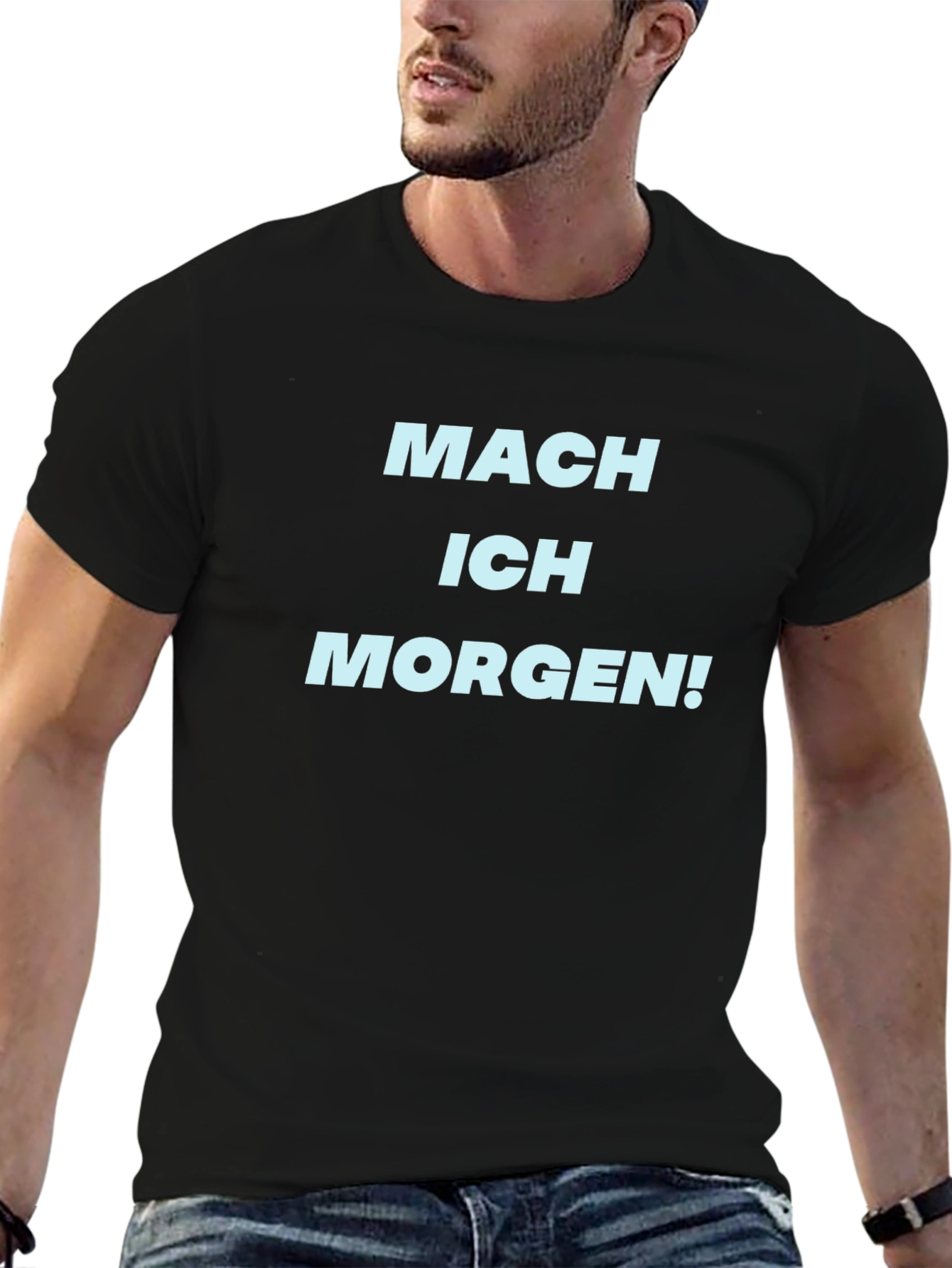 Mach Ich Morgen! Black T-Shirt - Procrastination Tee