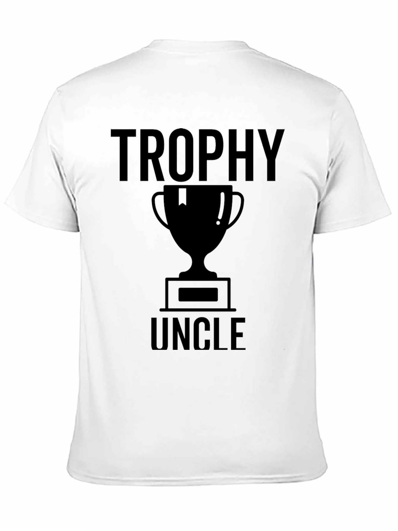 Trophy Uncle Graphic Tee - Funny Unisex T-Shirt