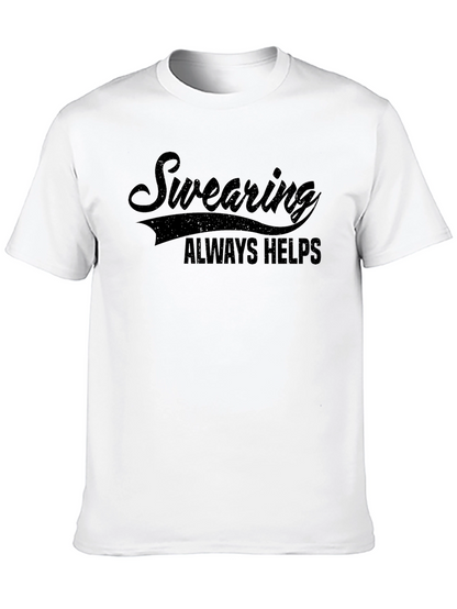 Swearing Always Helps Black Graphic T-Shirt