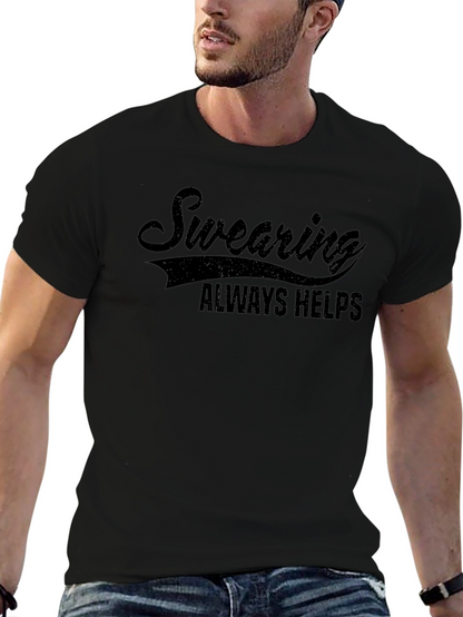 Swearing Always Helps Black Graphic T-Shirt