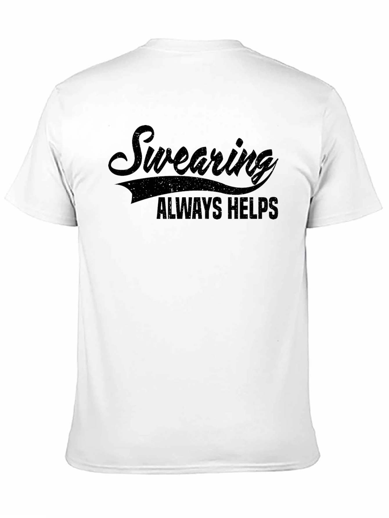 Swearing Always Helps Black Graphic T-Shirt