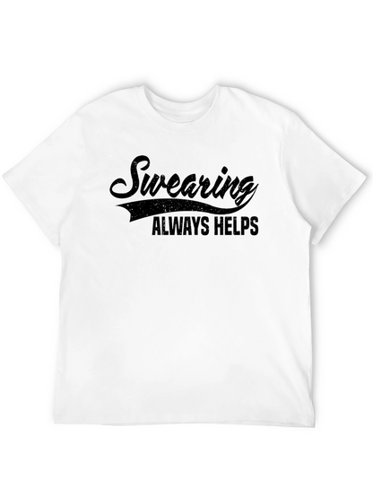 Swearing Always Helps Black Graphic T-Shirt