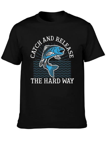 Catch and Release Fishing T-Shirt