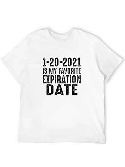 1-20-2021 Expiration Date Graphic Tee