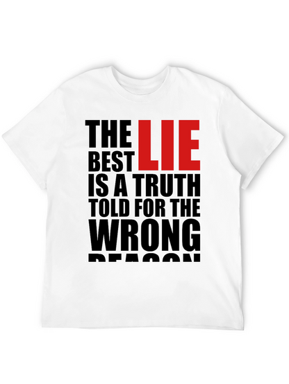 The Best LIE Truth Wrong Reason T-Shirt